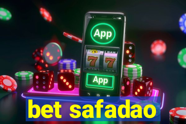 bet safadao