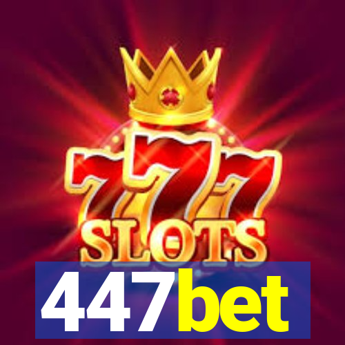 447bet